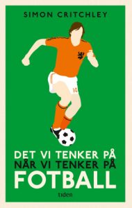 Book Cover: Det vi tenker på når vi tenker på fotball